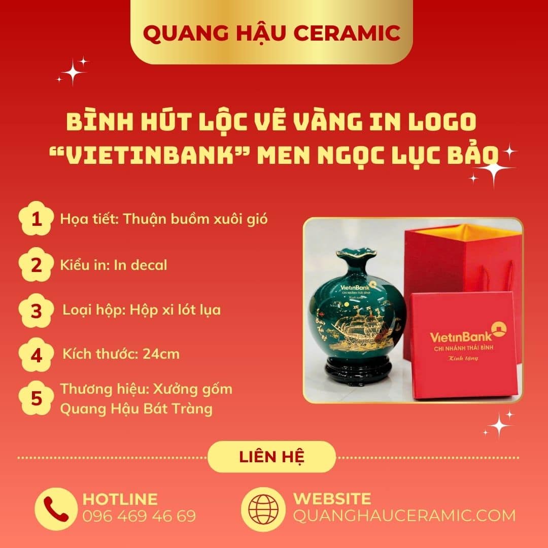 Quang Hau Ceramic gioi thieu binh hut loc ve vang in logo viettinbank men ngoc luc bao