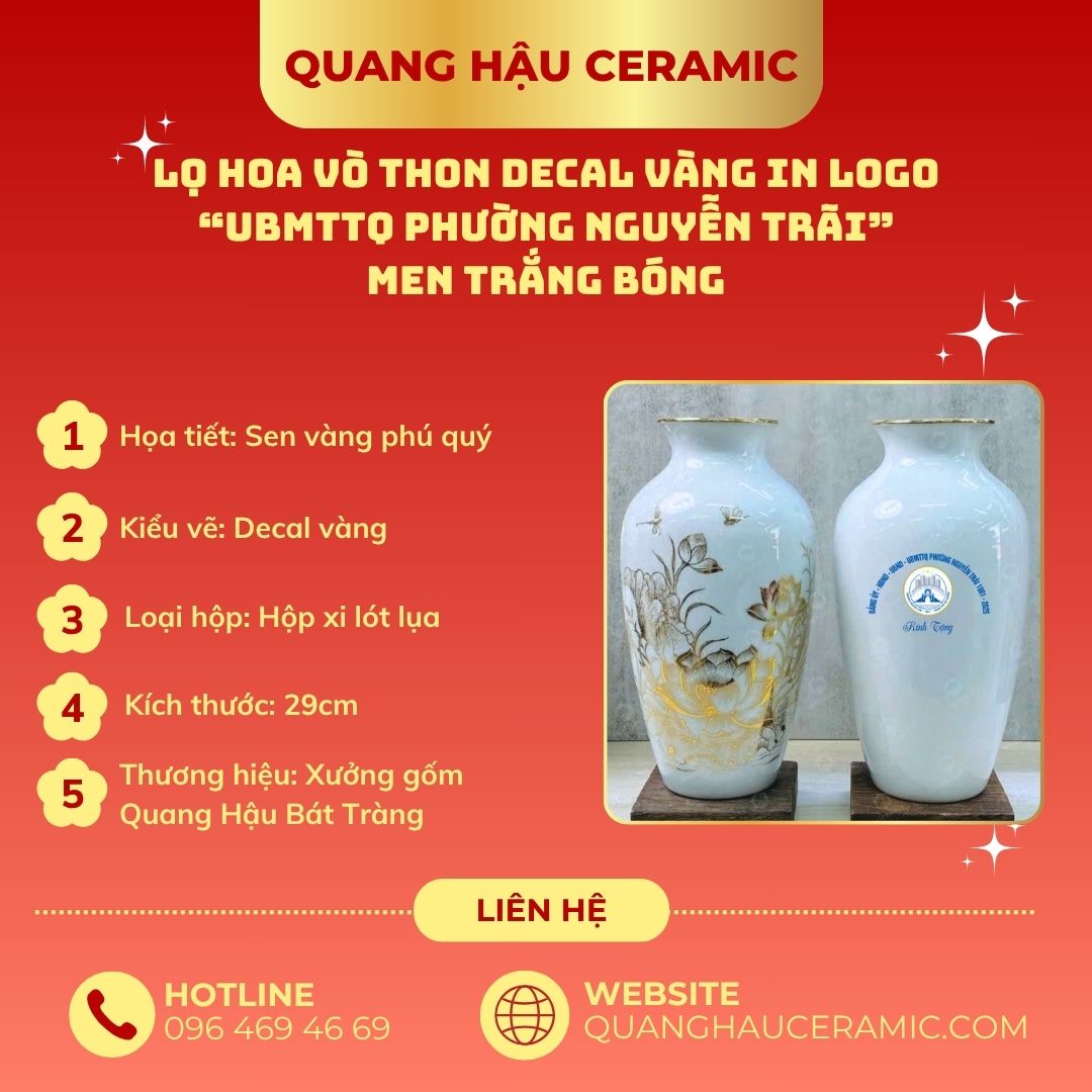 Thông số lọ hoa in logo UBMTTQ Phường Nguyễn Trãi – men trắng bóng