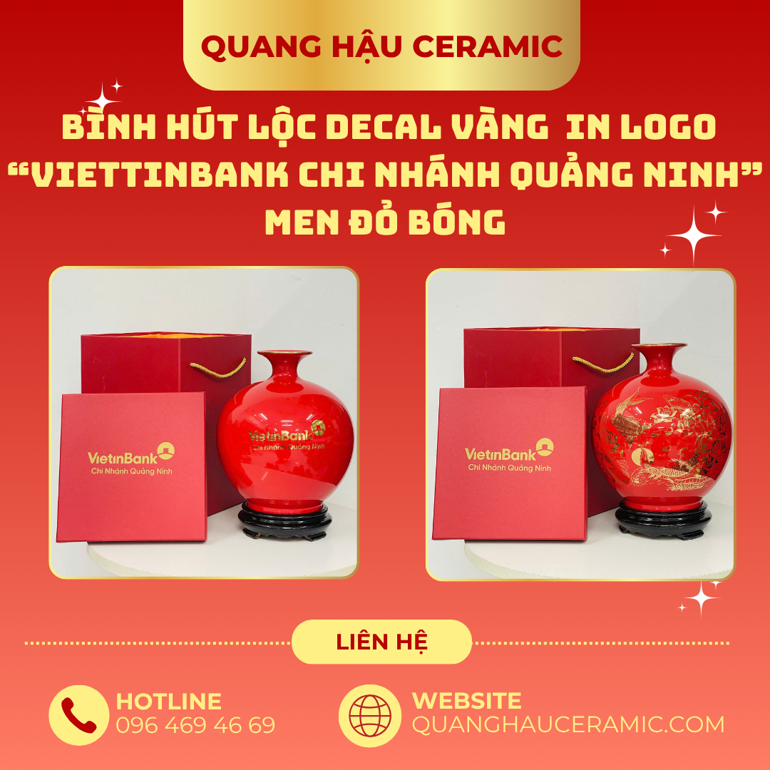 Bình hút lộc in logo Viettinbank chi nhánh Quảng Ninh - Men đỏ bóng 1 Chi tiết Bình hút lộc in logo Viettinbank chi nhánh Quảng Ninh – 2 mặt