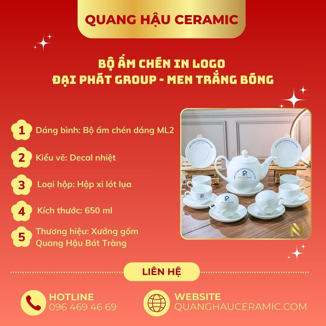 Thông số bộ ấm chén in logo Đại Phát Group dáng ML2