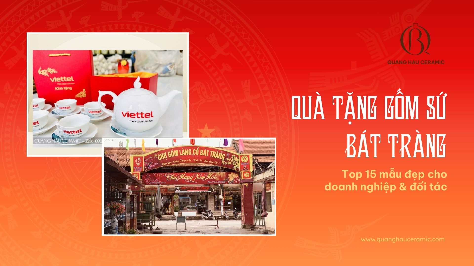 Quà tặng gốm sứ Bát Tràng: Top 15 mẫu đẹp cho doanh nghiệp & đối tác